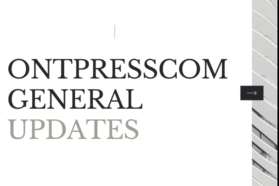 ontpresscom general updates