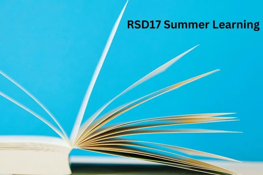 RSD17 Summer Learning: Unlocking a Summer of Fun and Educational Growth for Your Child