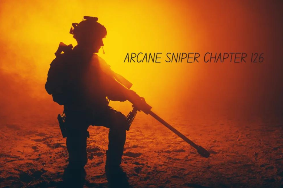 arcane sniper chapter 126